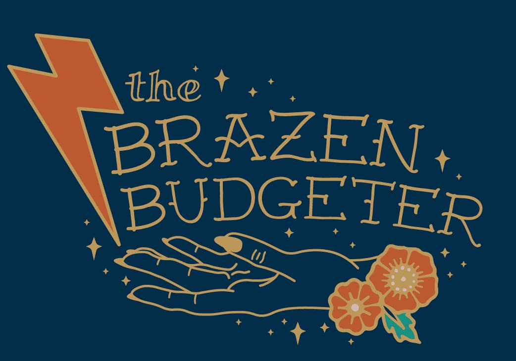 Brazen Budgeter